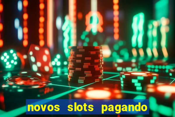 novos slots pagando no cadastro
